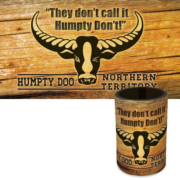 CAN COOLER THEY DON'T CALL IT HUMPTY DONT!