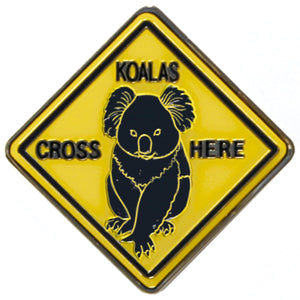MAGNET METAL KOALAS CROSS HERE ROAD SIGN